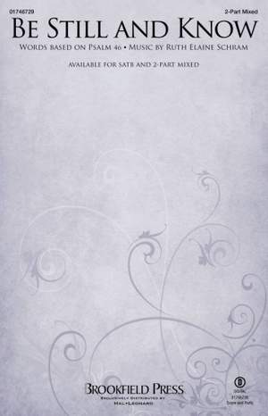 Ruth Elaine Schram: Be Still and Know