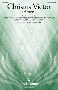 Bryan Fowler_Keith Getty: Christus Victor (Amen)