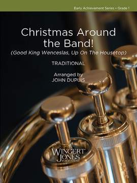Traditional: Christmas Around the Band! (Score)