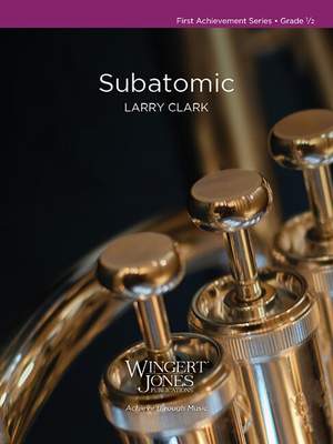 Clark, L: Subatomic (Score)