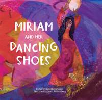 Miriam and Her Dancing Shoes