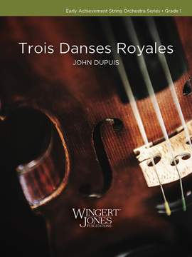 Dupuis, J: Trois Danses Royales (Score)