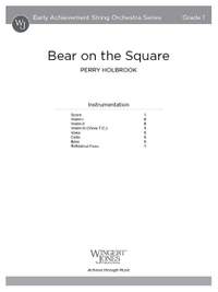 Holbrook, P: Bear on the Square (Score)