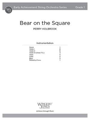 Holbrook, P: Bear on the Square (Score)