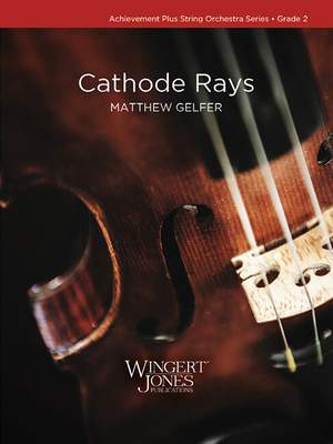 Gelfer, M: Cathode Rays