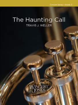Weller, T: The Haunting Call (Score)