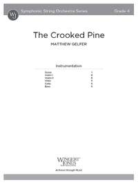 Gelfer, M: The Crooked Pine (Score)