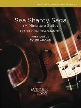 Traditional: Sea Shanty Saga (Orchestra)