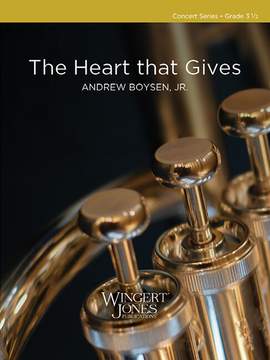 Boysen, J A: The Heart that Gives (Score)