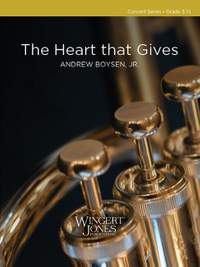 Boysen, J A: The Heart that Gives (Score)