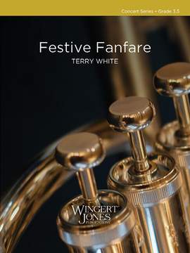 White, T: Festive Fanfare (Score)