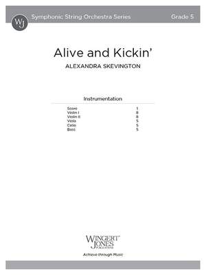 Skevington, A: Alive and Kickin' (Score)