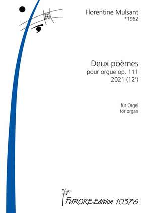 Mulsant, F: Deux poèmes pour orgue op. 111 op. 111