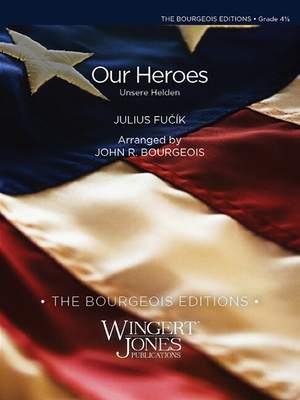Fucik, J: Our Hero (Score)