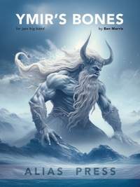 Morris, B: Ymir's Bones