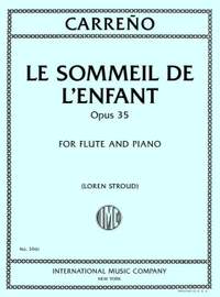 Carreño, M T: Le Sommeil de l'Enfant op. 35 op. 35