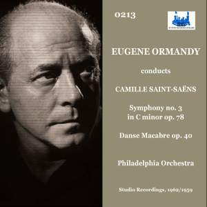 Saint-Saëns: Symphony No. 3 in C Minor, Op. 78, R. 176 'Organ' & Danse macabre, Op. 40, R. 171