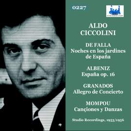 Aldo Ciccolini plays De Falla Albenitz Granados Mompou
