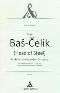Kosoric, D: Baš Čelik