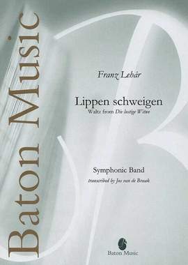 Lehár, F: Lippen schweigen (Orchestral)