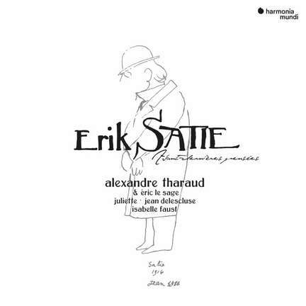 Satie: Avant-Dernières Pensées