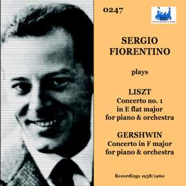 Sergio Fiorentino plays Liszt and Gershwin