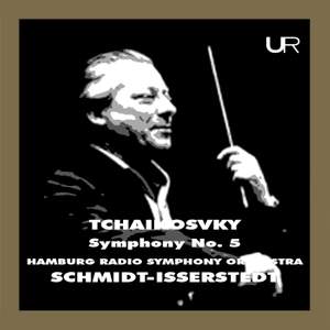 Schmidt-Isserstedt conducts Tchaikovsky: Symphony No. 5