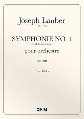 Joseph Lauber: Symphonie No. 1