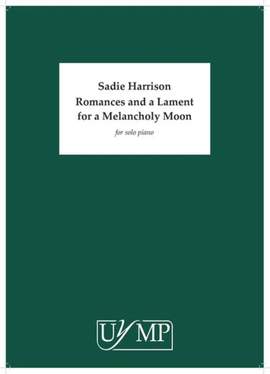 Sadie Harrison: Romances and a Lament for a Melancholy Moon