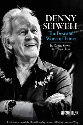 Denny Seiwell The Best and Worst of Times