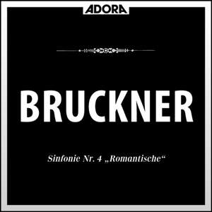 Bruckner: Sonfonie No. 4 'Die Romantische'