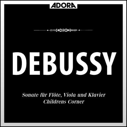 Debussy: Sonate für Flöte, Viola u. Harfe - Childrens Corner
