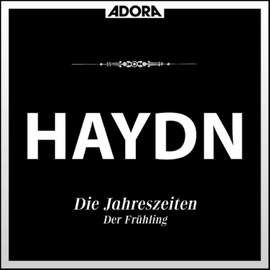 Haydn: Die Jahreszeiten, Vol. 1