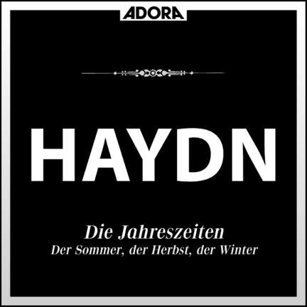 Haydn: Die Jaheszeiten, Vol. 2