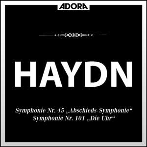 Haydn: Sinfonie No. 45 'Farewell' - Sinfonie No. 101 'The Clock'