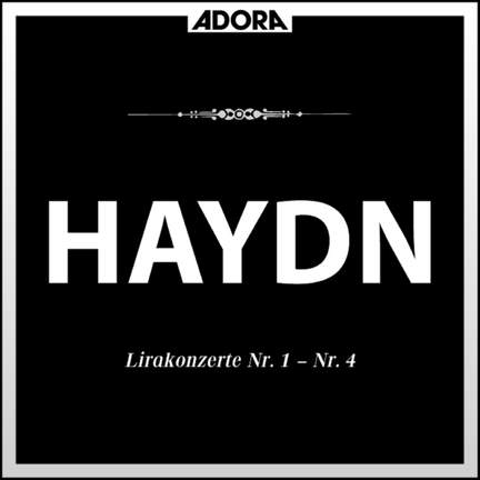 Haydn: Lirakonzerte No. 1 - 4