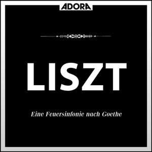 Liszt: Eine Faustsinfonie nach Goethe