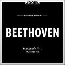 Beethoven: Leonoren-Ouvertüre No. 3, Op. 72a - Symphonie No. 1, Op. 21
