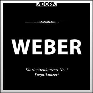 Weber: Klarinettenkonzert No. 1, Op. 73 - Concertino, Op. 26 - Fagottkonzert, Op. 75