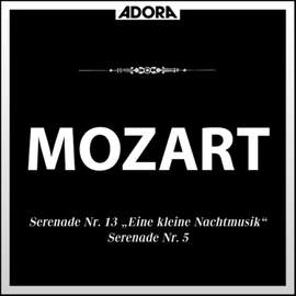 Mozart: Serenade No. 5 und 13 'Kleine Nachtmusik'