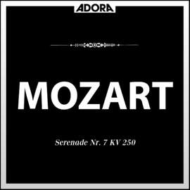 Mozart: Serenade No. 7, K. 250