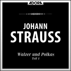 Strauss: Walzer und Polkas, Vol. 2