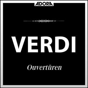 Verdi: Ouvertüren