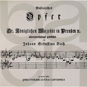 Bach: Musikalisches Opfer, BWV 1079