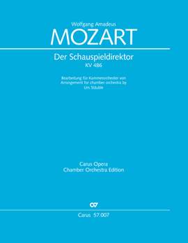 Mozart, Wolfgang Amadeus: Der Schauspieldirektor