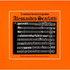 Scarlatti: Sinfonie di concerto grosso, Vol. 2