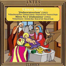 Sisask: Jõuluoratoorium (Weihnachtsoratorium), Missa No. 4 Jõulumissa (Weihnachtsmesse)