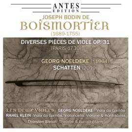 Boismortier: Diverses Pièces de Viole