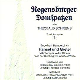 Humperdinck: Hänsel und Gretel 'Märchenoper in drei Bildern' (Recorded 1933, 1954)