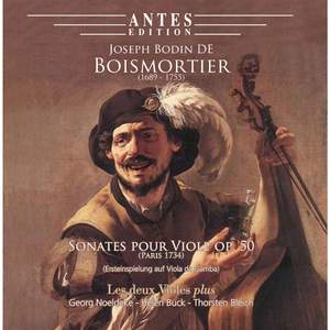 Boismortier: Sonates pour Viole, Op. 50